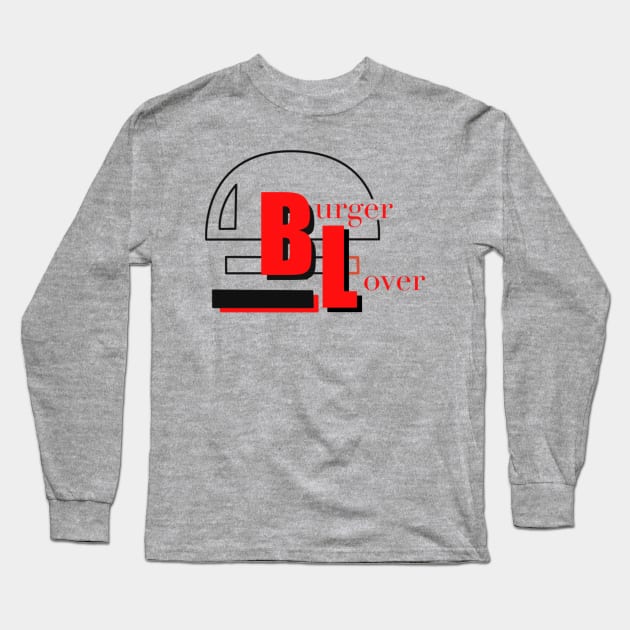 Burger lover Long Sleeve T-Shirt by JulietFrost